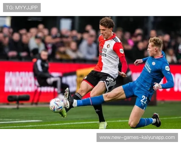 费耶诺德瞄准荷甲内部天才,布局未来中坚力量 费耶诺德瞄准荷甲内部天才,布局未来中坚力量